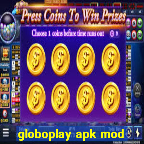 globoplay apk mod